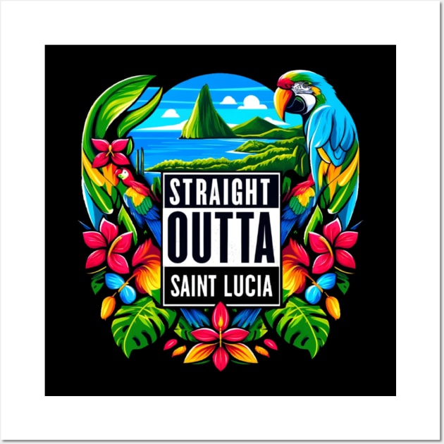 Straight Outta Saint Lucia Wall Art by Straight Outta Styles